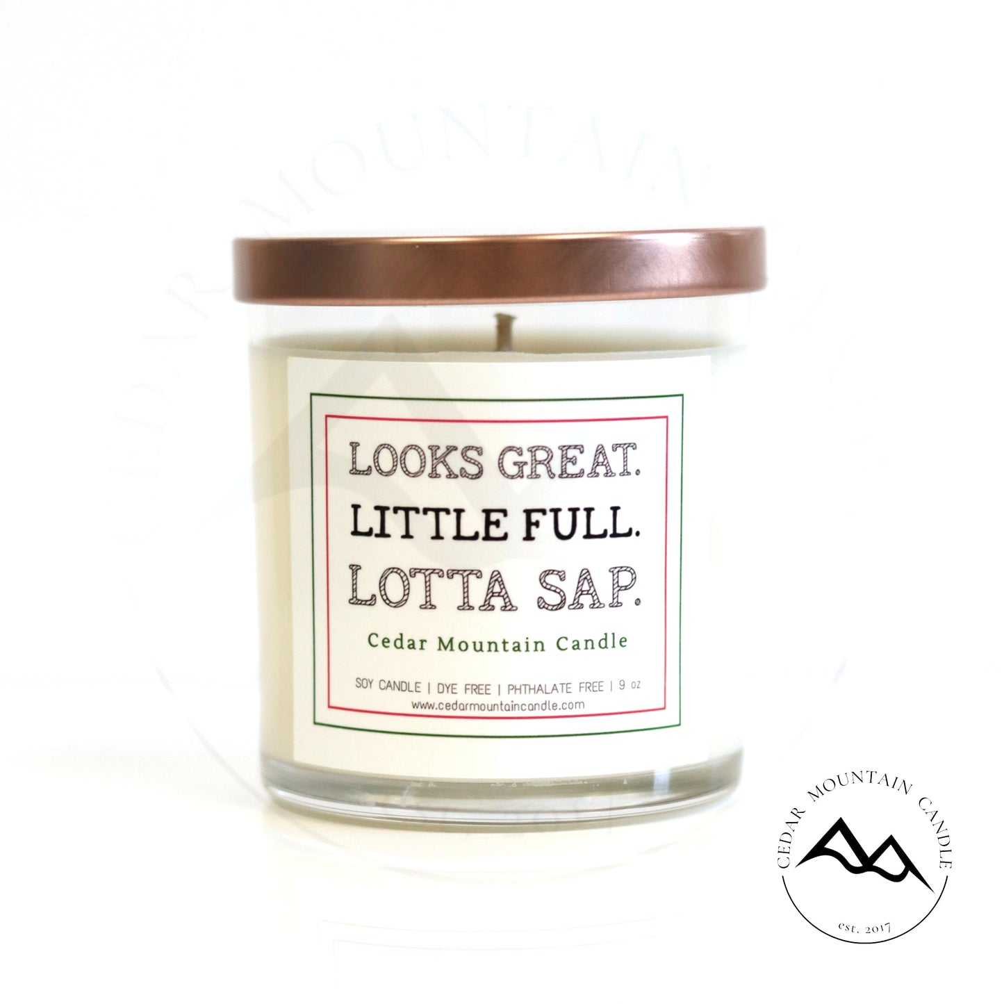 Looks Great. Little Full. Lotta Sap - Griswold Collection Soy Candle